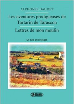 Les aventures prodigieuses de Tartarin de Tarascon et Lettres de mon moulin - Clasele V-XII