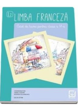 Limba franceza, clasa a VI-a 2017 (Booklet)