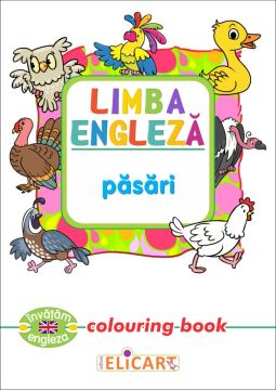 Limba engleză. Păsări (Elicart)