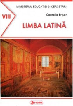Limba latina - Clasa a VIII-a