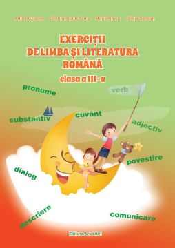 Exercitii de limba si literatura Romana clasa a III-a
