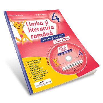 Limba si literatura romana. Teorie si exercitii. Clasa a IV-a + Manual digital