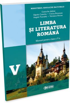 Limba si literatura romana. Manual - Clasa a V-a