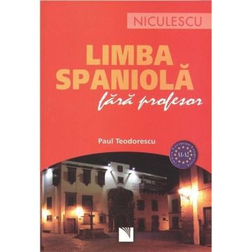 Limba spaniola fara profesor (A1-A2)
