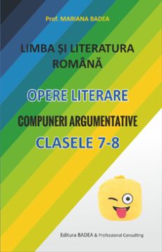 Literatura romana clasele VII-VIII (Badea)