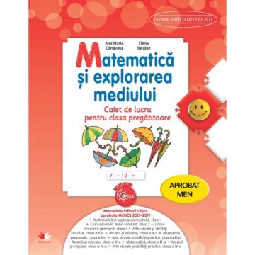 Matematică și explorarea mediului. Caiet de lucru pentru clasa pregătitoare (Litera)