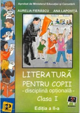 Literatura pentru copii  - Clasa I