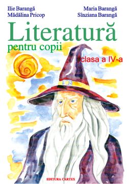 Literatura pentru copii. Clasa a IV-a (Cartex)
