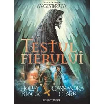 MAGISTERIUM VOL. 1 TESTUL FIERULUI