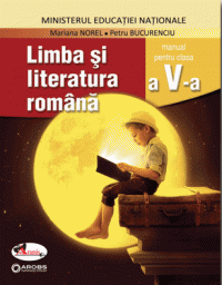 Limba si literatura romana, manual clasa a V-a (Aramis)