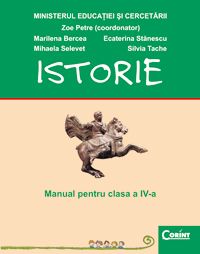 MANUAL CLASA A IV-A - ISTORIE - ZOE PETRE