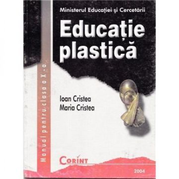 MANUAL CLASA A X-A - EDUCATIE PLASTICA