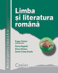MANUAL CLASA A X-A - LIMBA SI LITERATURA ROMANA - SIMION