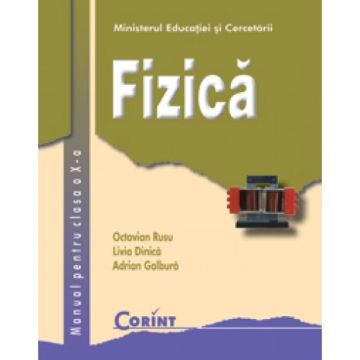 MANUAL CLASA A X-A FIZICA