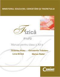 MANUAL CLASA A XII-A - FIZICA - RUSU