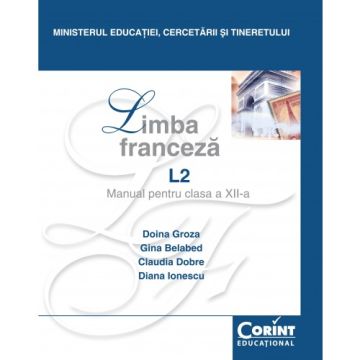 MANUAL CLASA A XII-A FRANCEZA L2 - GROZA 2014