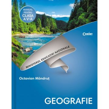 Manual. Clasa a V-a. Geografie (Corint)