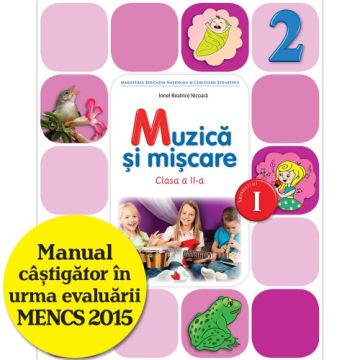 Muzică și mișcare. Manual pentru clasa a II-a (semestrul I) (conţine ediţie digitală) (Litera)