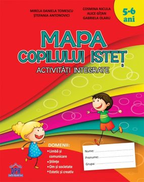 Mapa copilului istet grupa mare. Activitati integrate (5-6 ani)