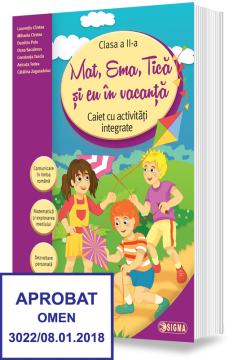 Mat, Ema, Tica si eu in vacanta. Caiet cu activitati integrate - Clasa a II-a