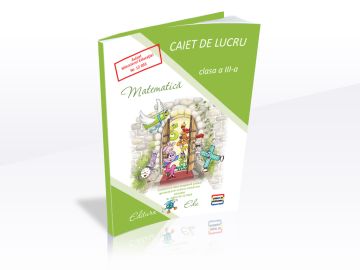 Caiet de lucru Matematică clasa a III-a (EDU)
