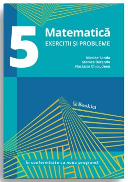 Matematica – exercitii si probleme pentru clasa a V-a (Booklet)