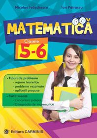 Matematica. Clasele V-VI. Tipuri de probleme (probleme rezolvate). Performanta