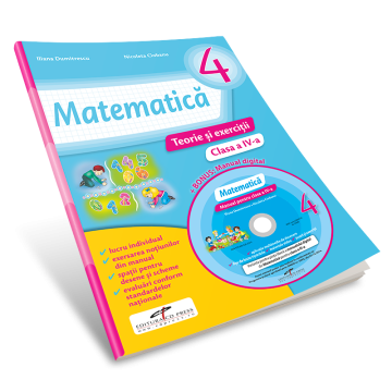 Matematica. Teorie si exercitii. Clasa a IV-a + Manual digital
