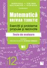 Matematica clasa a XII-a (M1). Breviar teoretic cu exercitii si probleme propuse si rezolvate. Teste de evaluare