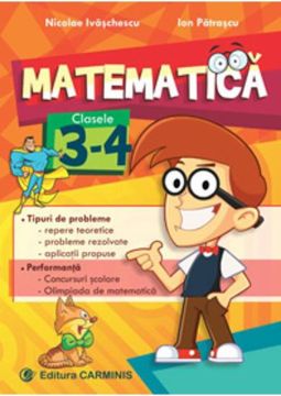 Matematica clasele 3-4. Tipuri de probleme. Performanta (noua programa)