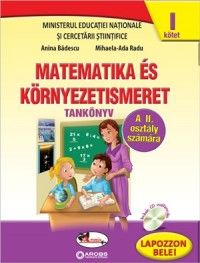 Matematica si explorarea mediului clasa a II-a, in limba maghiara, partea I+partea a II-a (contine editie digitala)
