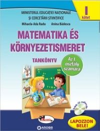 Matematica si explorarea mediului clasa I, in limba maghiara, partea I + partea a II-a (contine editie digitala)