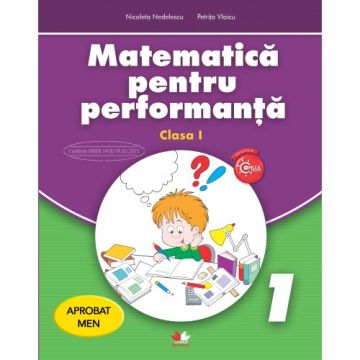 Matematică pentru performanță. Clasa I (Litera)