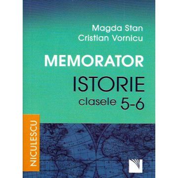 Memorator. Istorie pentru clasele a V-a si a VI-a