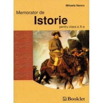Memorator de istorie - clasa a IX-a