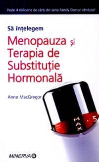 Sa intelegem menopauza (Minerva)