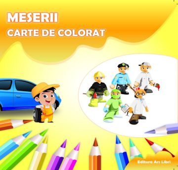 Carte de colorat - Meserii (Ars Libri)