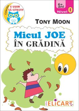 Micul Joe in gradina (Elicart)