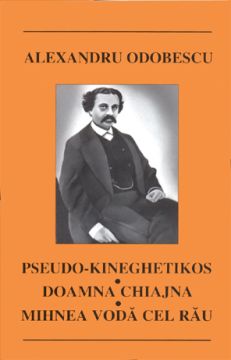 Mihnea-Voda Cel Rau. Doamna Chiajna. Pseudo-Kineghetikos (Cartex)