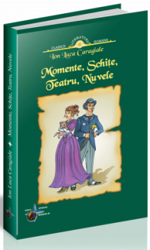 Momente, Schite, Teatru, Nuvele (Steaua Nordului)