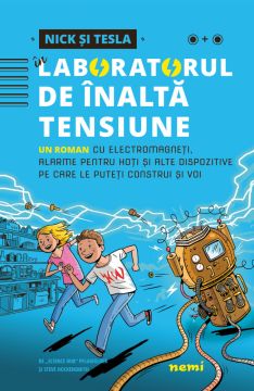 Nick și Tesla în laboratorul de înaltă tensiune (Nemira)
