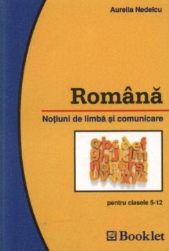 Notiuni de limba si comunicare - clasele V-XII