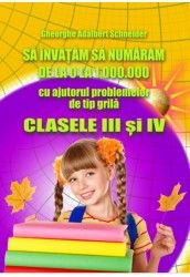 Sa invatam sa numaram de la 0 la 1000000 - clasele III-IV (Hyperion)