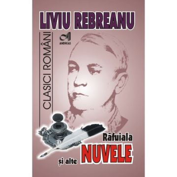 Nuvele Liviu Rebreanu (Andreas)