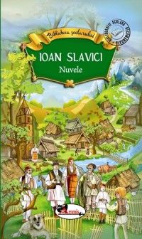 Biblioteca scolarului - Nuvele de Ioan Slavici (Aramis)