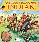 O zi din viata unui indian (Aramis)