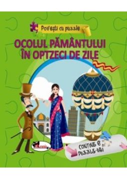 Ocolul Pamantului in 80 de zile - Povesti cu puzzle (Aramis)
