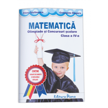 Olimpiade si concursuri scolare - Matematica -  clasa a IV a