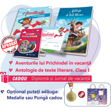 PACHET 6 PREMIERE CLASA PREGATITOARE - CAIET DE VACANTA + ANTOLOGIE DE TEXTE LITERARE + MEDALIE sau PUNGA CADOU (DIPLOMA + JURNALUL VACANTEI MELE CADOU)