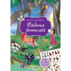 PADUREA FERMECATA. Carte cu autocolante (Prut)